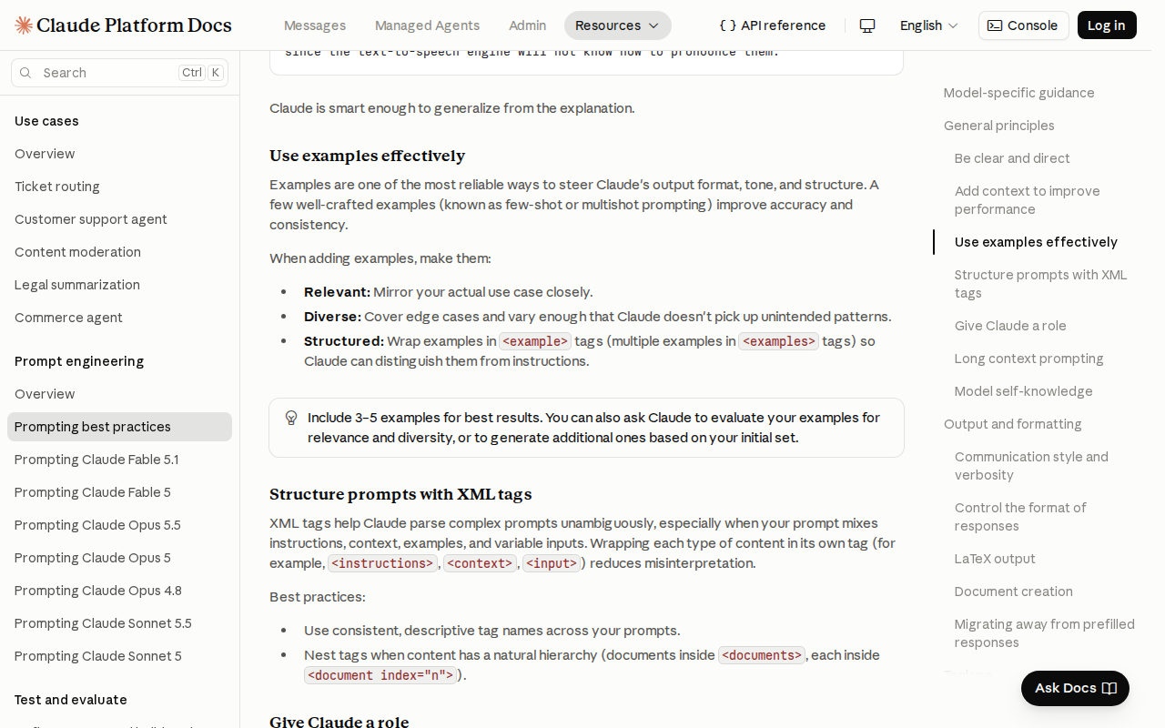 Anthropic’s prompting guide at "Use examples effectively": examples steer output format, tone and structure; make them relevant, diverse and structured; and a tip to include 3 to 5 examples for best results.